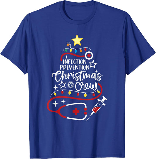 Epidemiology Nurse Tech Infection Prevention Christmas Crew T-Shirt - T-Shirt | Royal