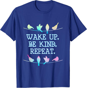 Wake Up Be Kind Repeat Pastel Birds on a Wire T Shirt T-Shirt - T-Shirt | Royal