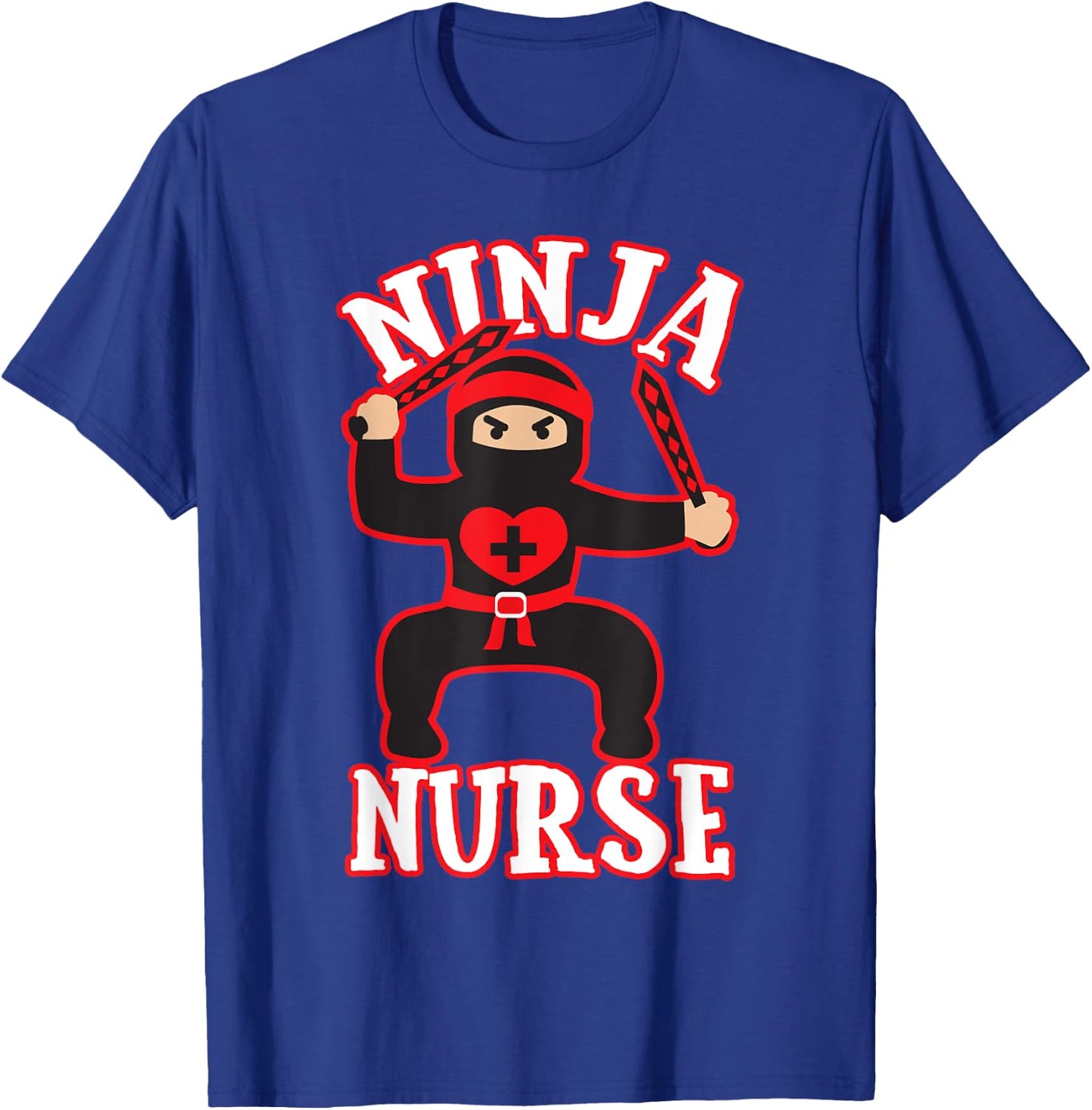 Cool Ninja Nurse Nursing Hospital Funny Gift T-Shirt - T-Shirt | Royal