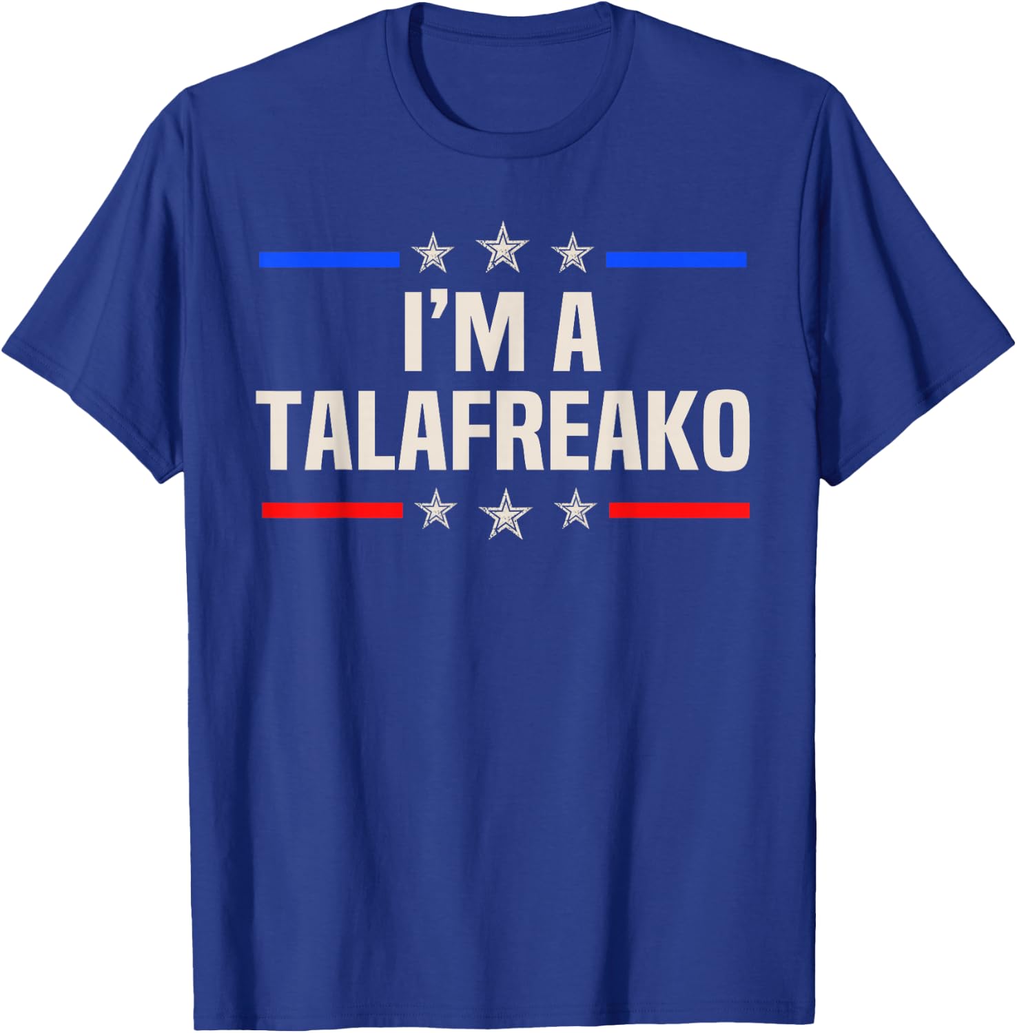 I'm A Talafreako James Talarico 2026 for US Senate Texas T-Shirt - T-Shirt | Royal