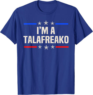 I'm A Talafreako James Talarico 2026 for US Senate Texas T-Shirt - T-Shirt | Royal