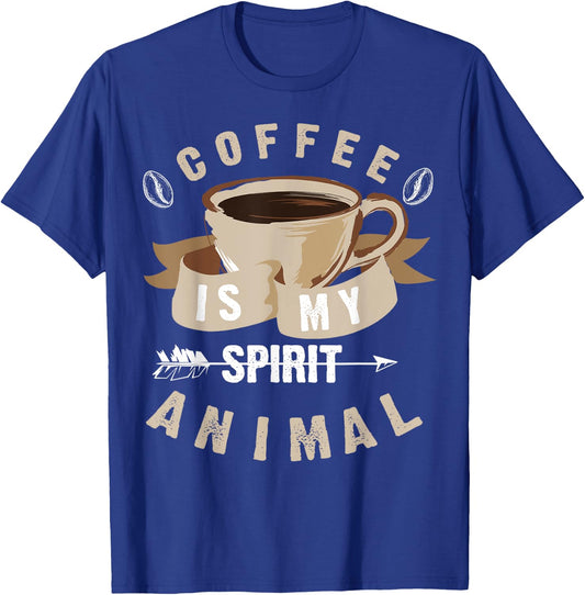Coffee Is My Spirit Animal | Cute Caffeine Lover Gift T-Shirt - T-Shirt | Royal