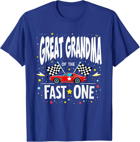 Car Racing 1st Birthday Great Grandma Of The Fast One T-Shirt - T-Shirt | Royal
