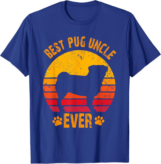 Best Pug Uncle Ever Funny Gift Uncle T-Shirt - T-Shirt | Royal