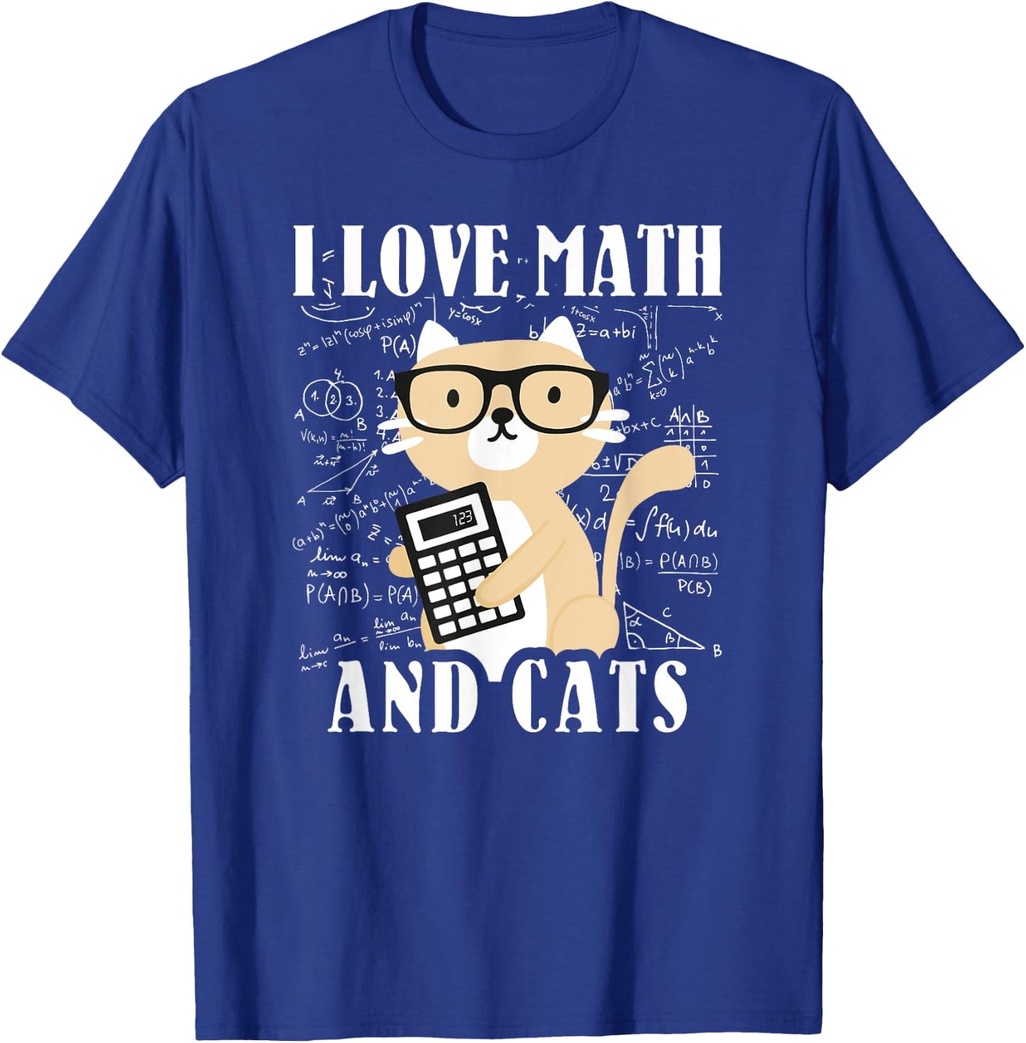 Math Kitty Cat I Love Math And Cats Mathematics Math Women Kids T-Shirt - T-Shirt | Royal