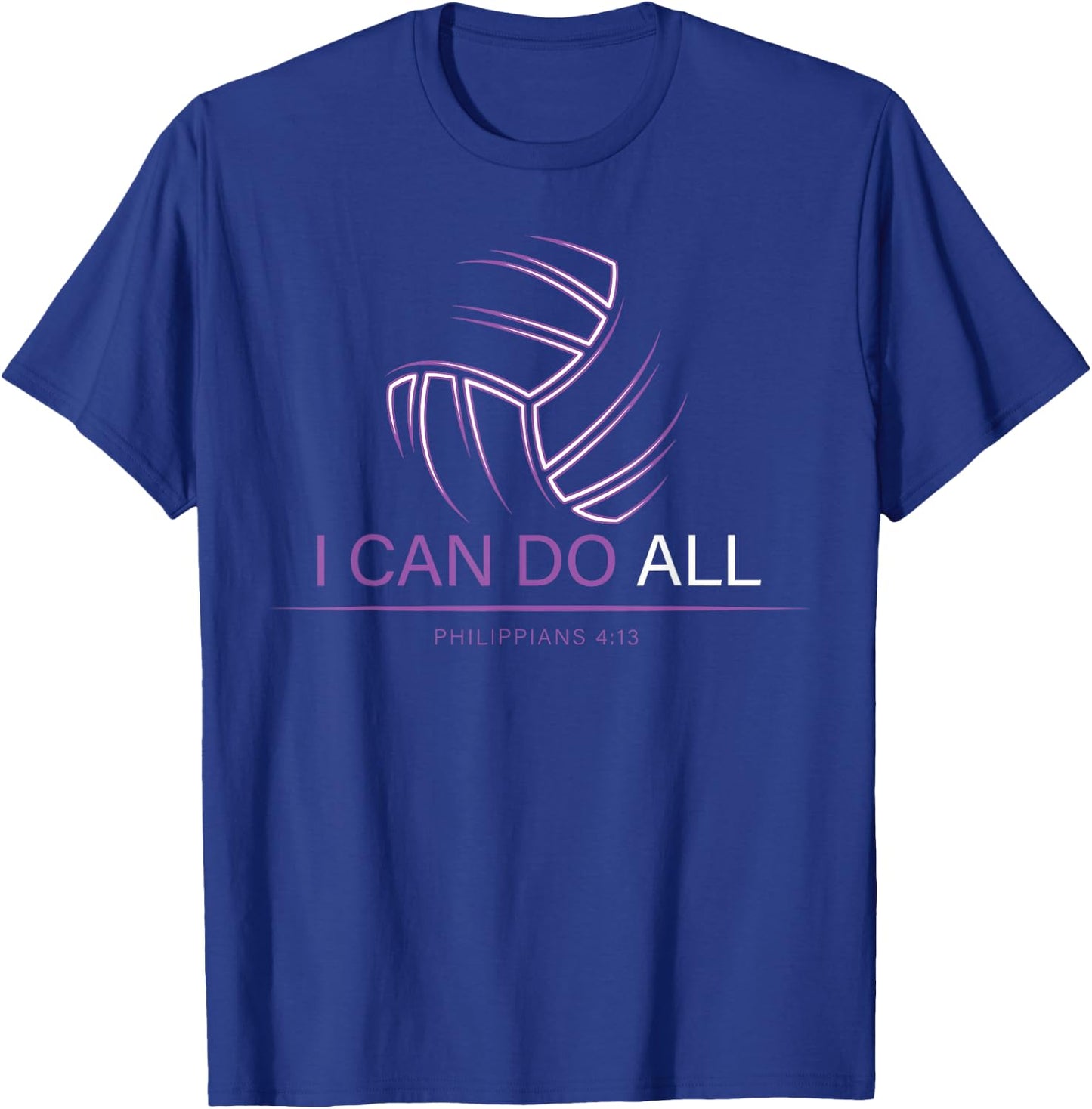Christian Volleyball Gifts Teen Girls Women Men I Can Do All T-Shirt - T-Shirt | Royal