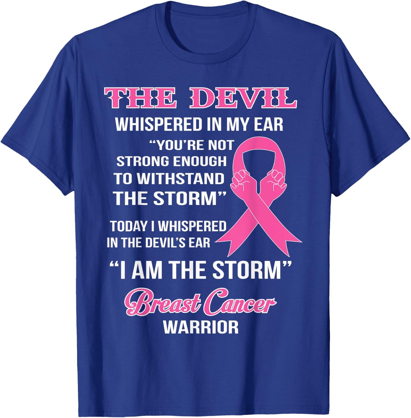 Breast Cancer Warrior Cancer Survivor Clothing Gift T-Shirt - T-Shirt | Royal