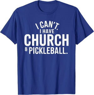 Vintage I Can't I Have Church And Pickleball T-Shirt - T-Shirt | Royal