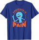 Rick and Morty Existence is PAIN,Short Sleeve T-Shirt - T-Shirt | Royal