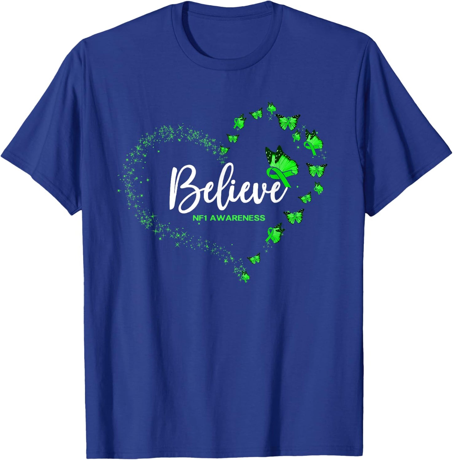NF1 Awareness Butterfly Believe T-Shirt - T-Shirt | Royal