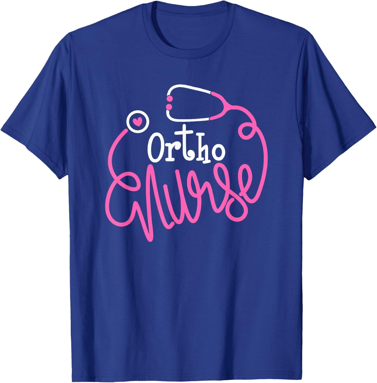 Ortho Nurse Stethoscope Orthopedic Nursing Department T-Shirt - T-Shirt | Royal