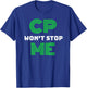 Brain Damage Awareness Cerebral Palsy CP Won't Stop Me T-Shirt - T-Shirt | Royal