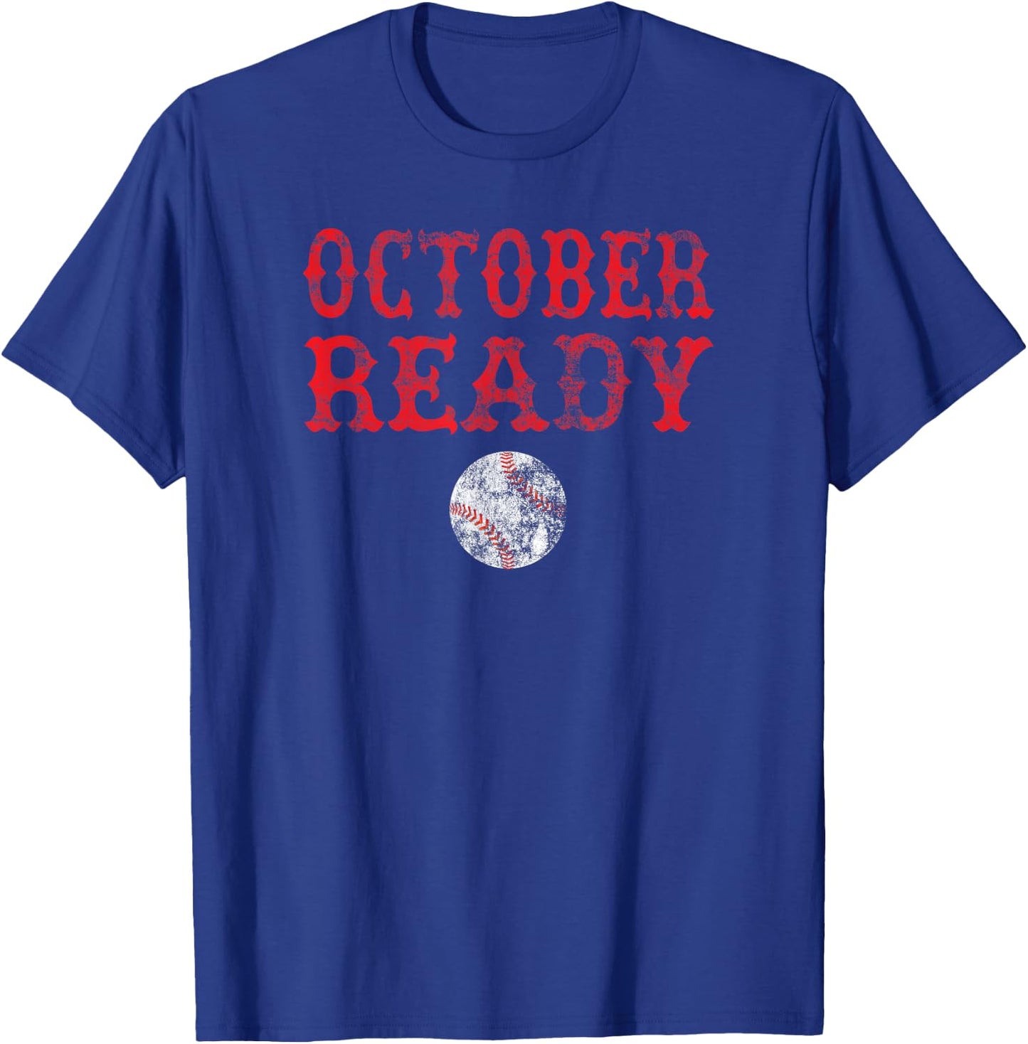 Vintage October Ready Playoff Baseball Shirt Women T-Shirt - T-Shirt | Royal