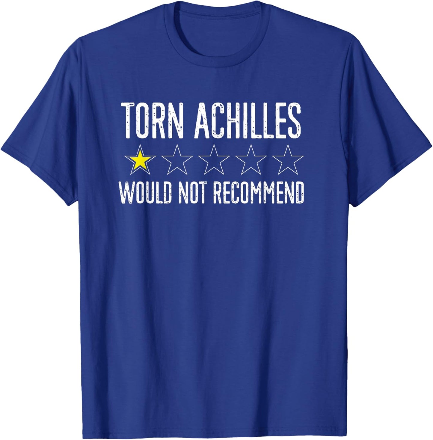 Achilles Surgery Injury Repair Achilles Tear Recovery T-Shirt - T-Shirt | Royal