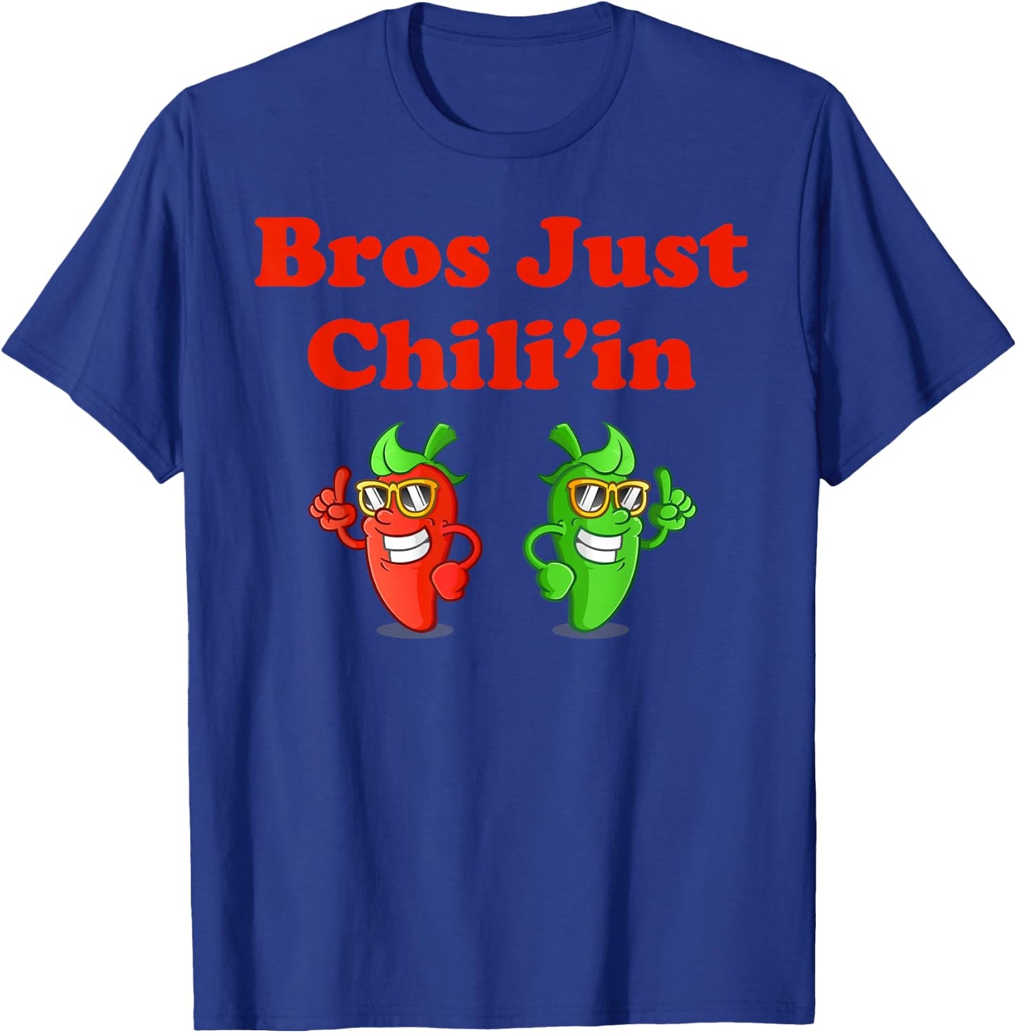 Bros Just Chili'in Spicy Cook-off T-Shirt - T-Shirt | Royal