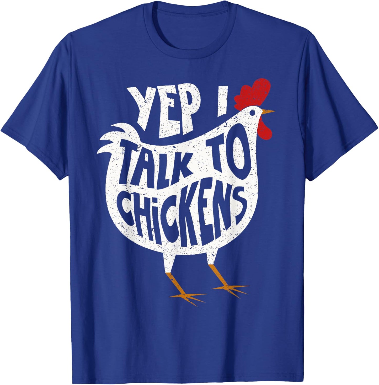 Yep I Talk To Chickens Shirt | Cute Chicken Buffs Gift T-Shirt - T-Shirt | Royal