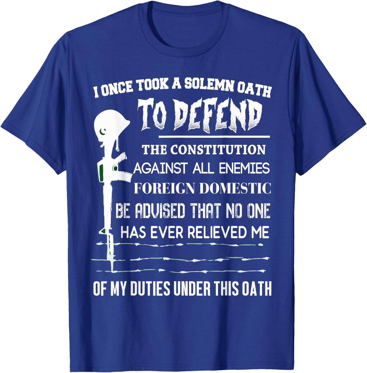I Once Took A Solemn Oath To Defend The Constitution T Shirt T-Shirt - T-Shirt | Royal