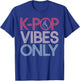 K-Pop Dance Korean Pop Music Dancing South Korea Kpop T-Shirt - T-Shirt | Royal
