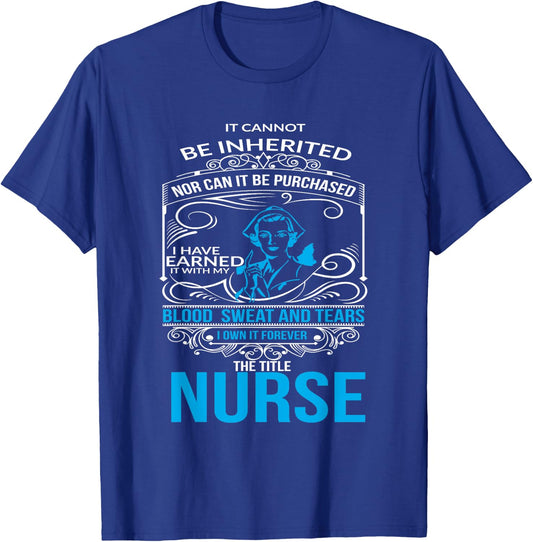 Nurse Blood Sweat and Tears T-Shirt - T-Shirt | Royal