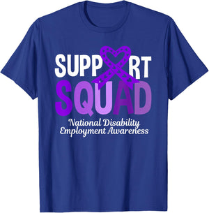 Support Squad National Disability Employment Awareness T-Shirt - T-Shirt | Royal