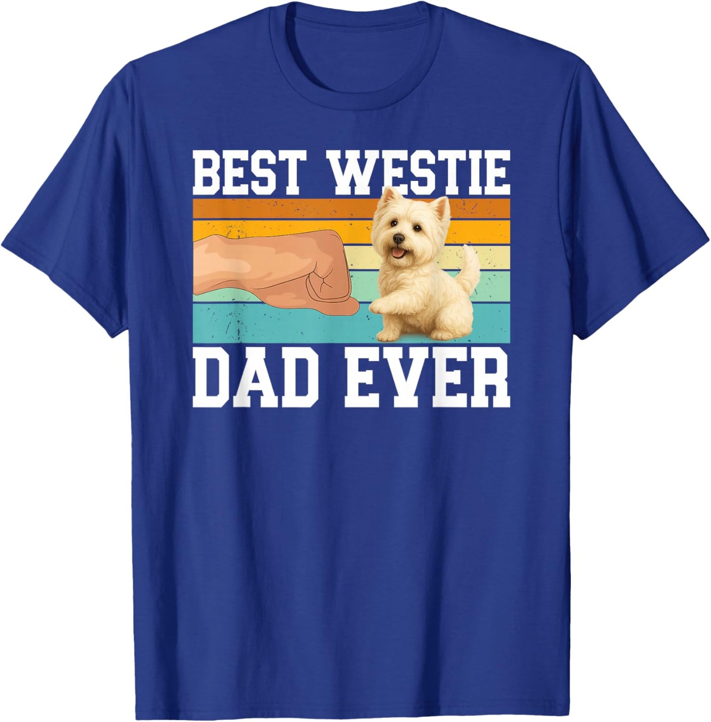 Best Westie Dad Westie Owner West Highland Terrier Lover T-Shirt - T-Shirt | Royal