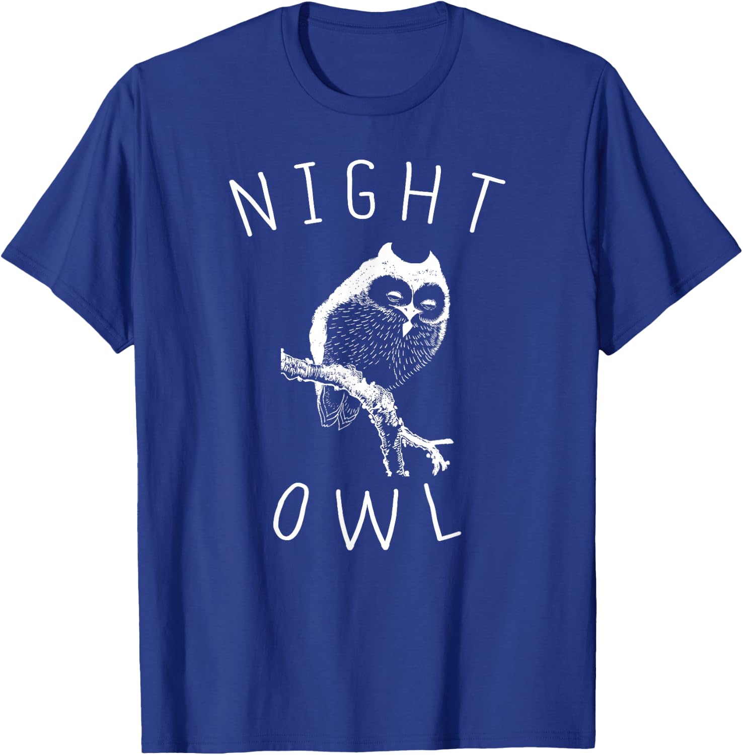 Night Time Gift, Night Owl T-Shirt - T-Shirt | Royal