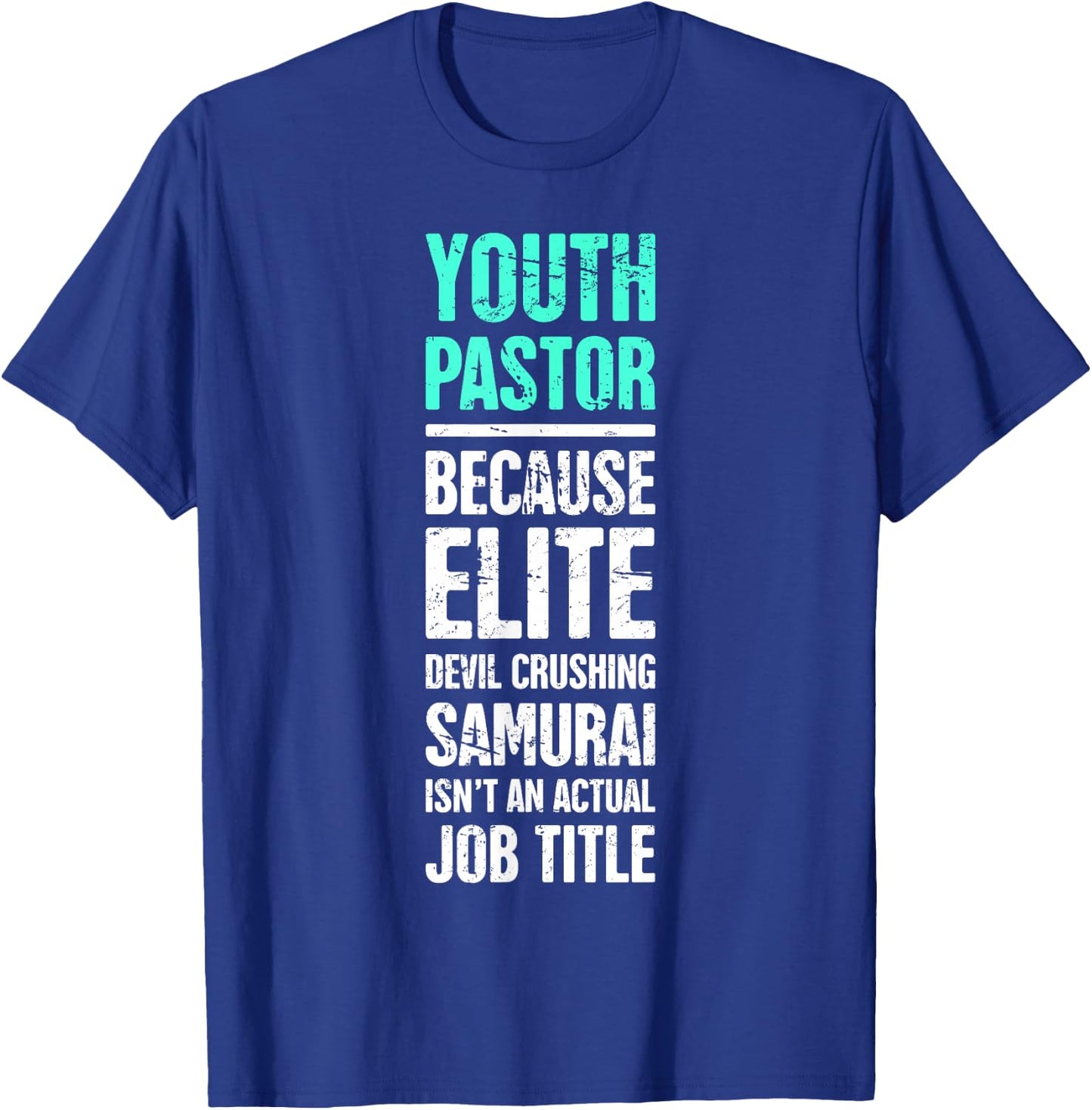 Funny Youth Pastor T-Shirt - T-Shirt | Royal