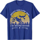 Don't Follow Me I Do Stupid Things T Shirt T-Shirt - T-Shirt | Royal
