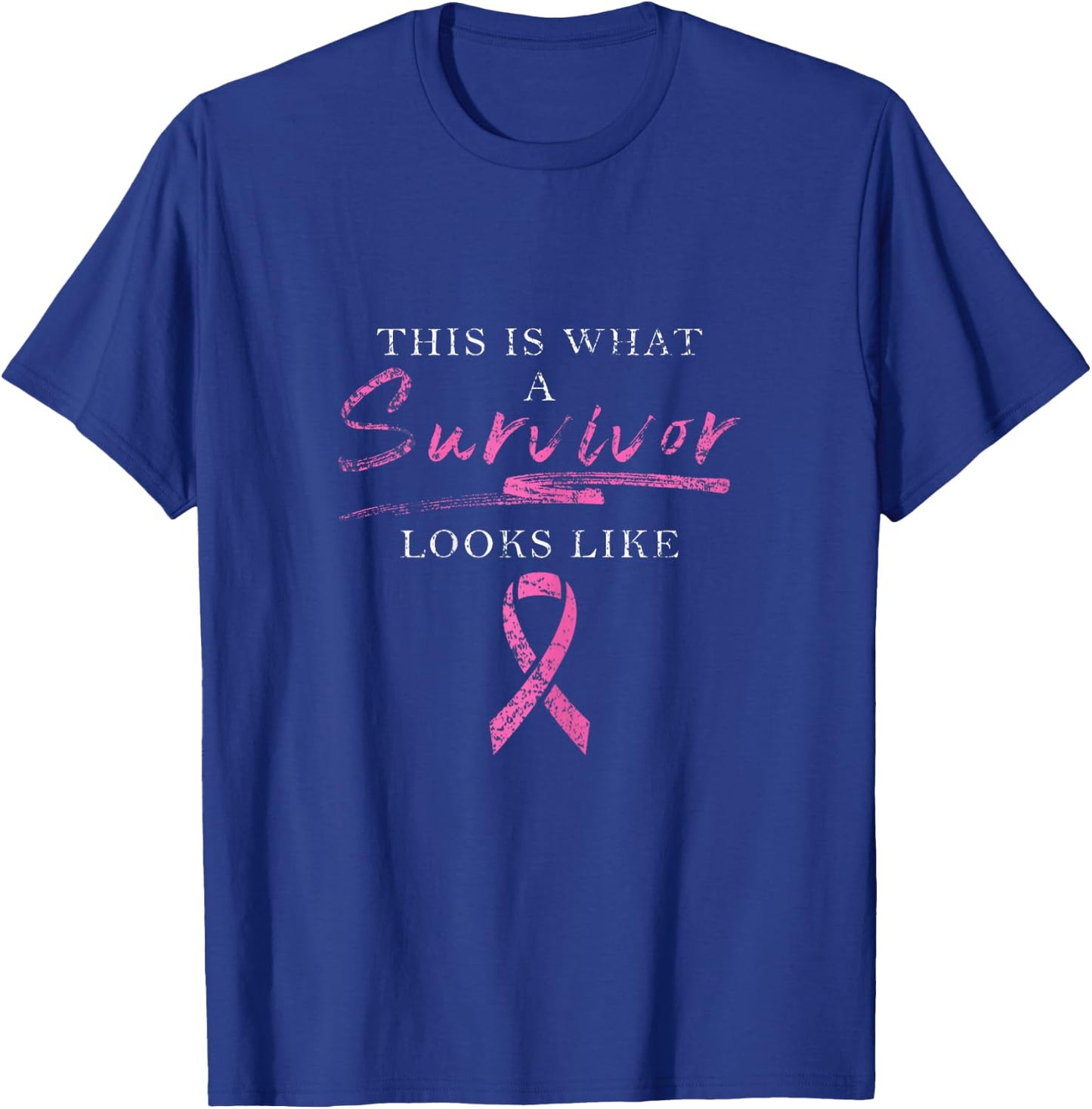This Is What A Survivor Looks Like Breast Cancer Awareness T-Shirt - T-Shirt | Royal
