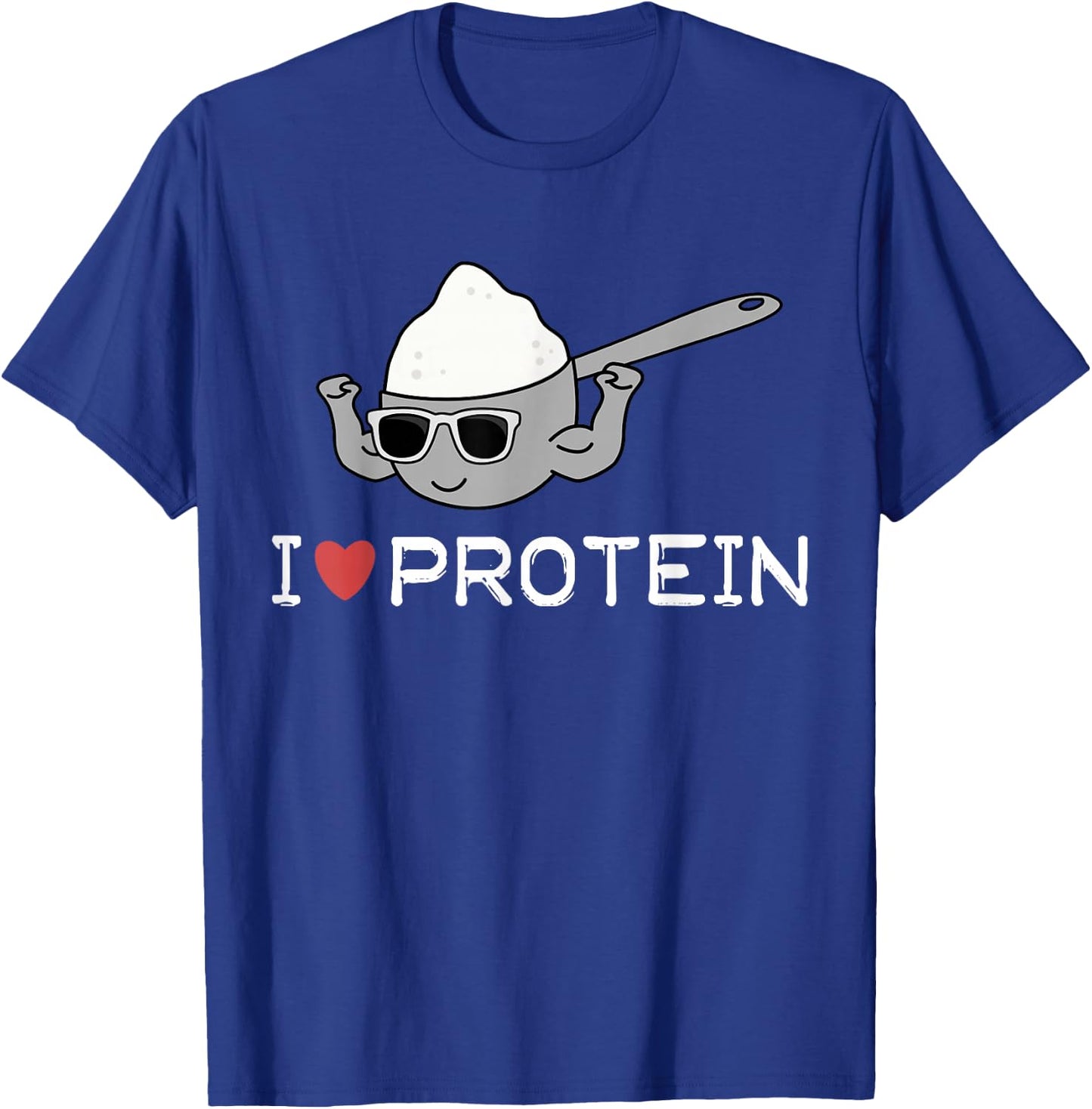 I Love Protein Workout Gift Gym Top T-Shirt - T-Shirt | Royal