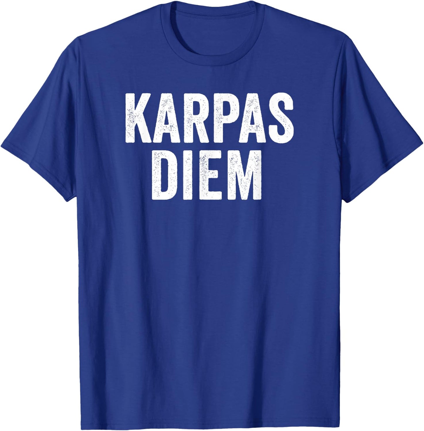Karpas Diem Carpe Diem Pun Funny Passover Saying Meme T-Shirt - T-Shirt | Royal