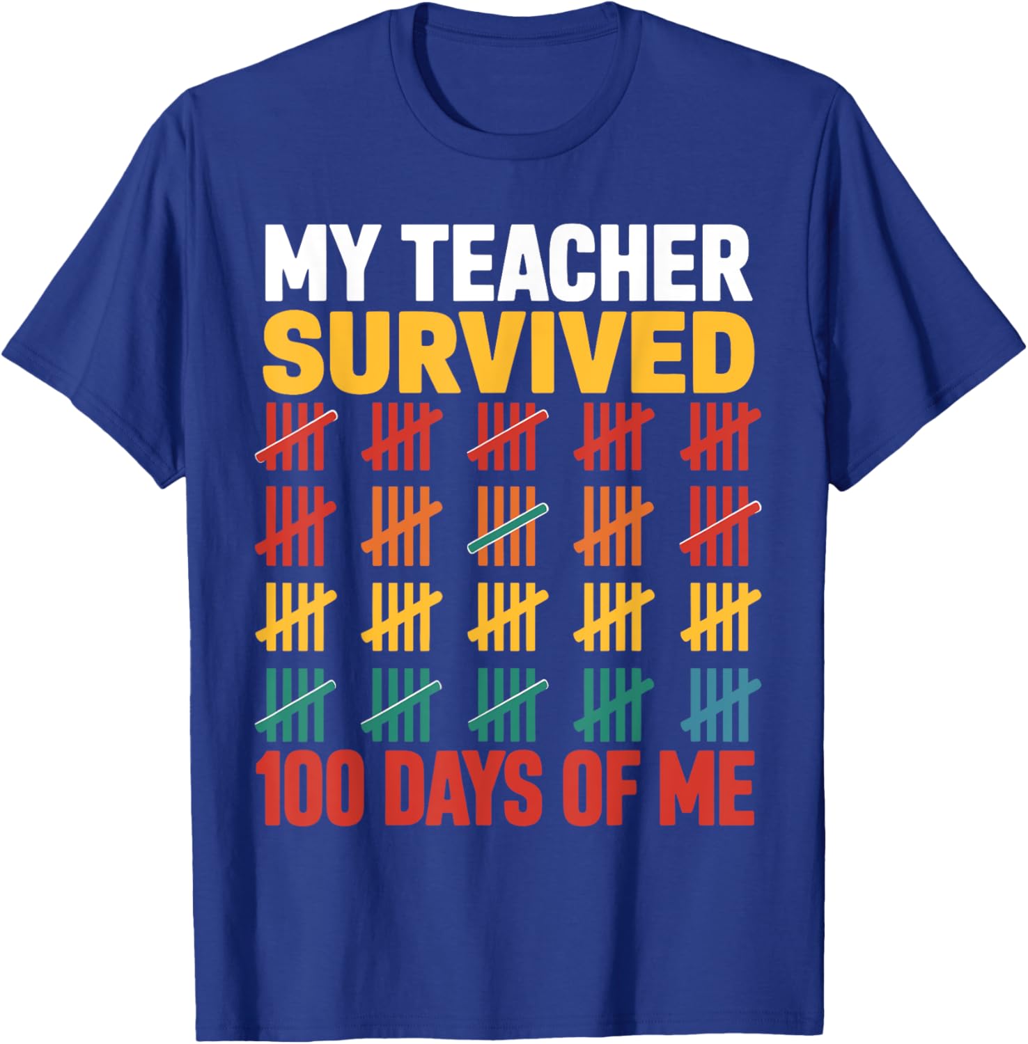 My Teacher Survived 100 Days Of Me 100 Days of School Kids T-Shirt - T-Shirt | Royal