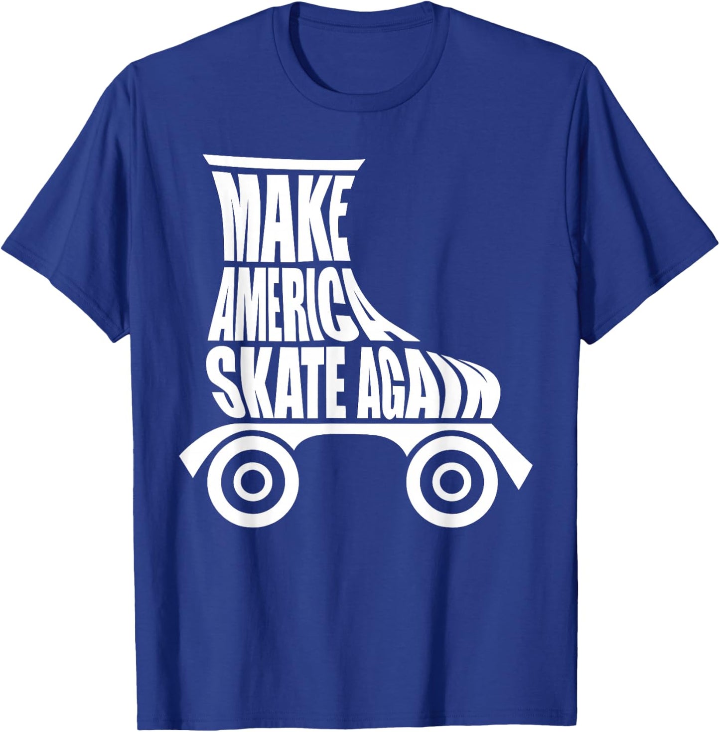 Make America Skate Again T-Shirt - T-Shirt | Royal