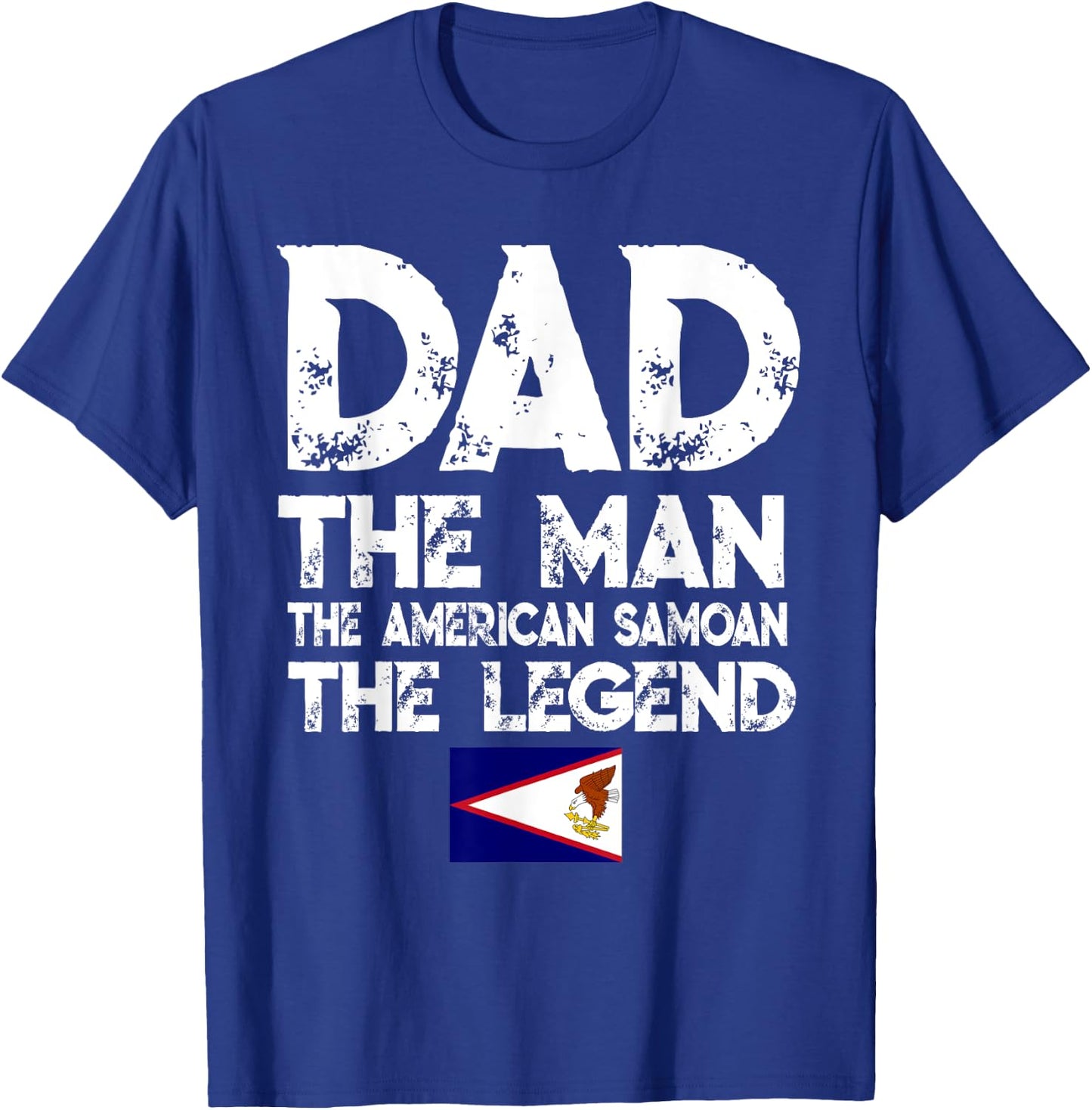 Storecastle: Dad The American Samoan Father's Day T-Shirt - T-Shirt | Royal