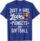Just A Girl Who Loves Monkeys And Softball Gift Women T-Shirt - T-Shirt | Royal