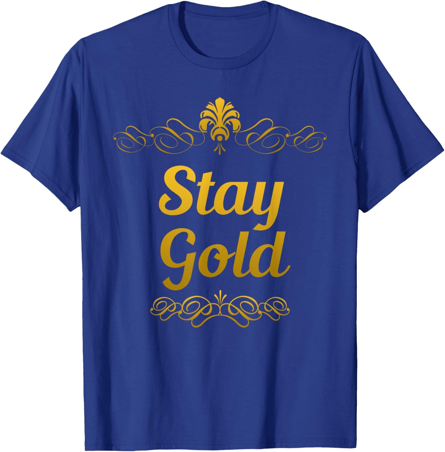 Stay Gold Vintage Retro T-Shirt - T-Shirt | Royal