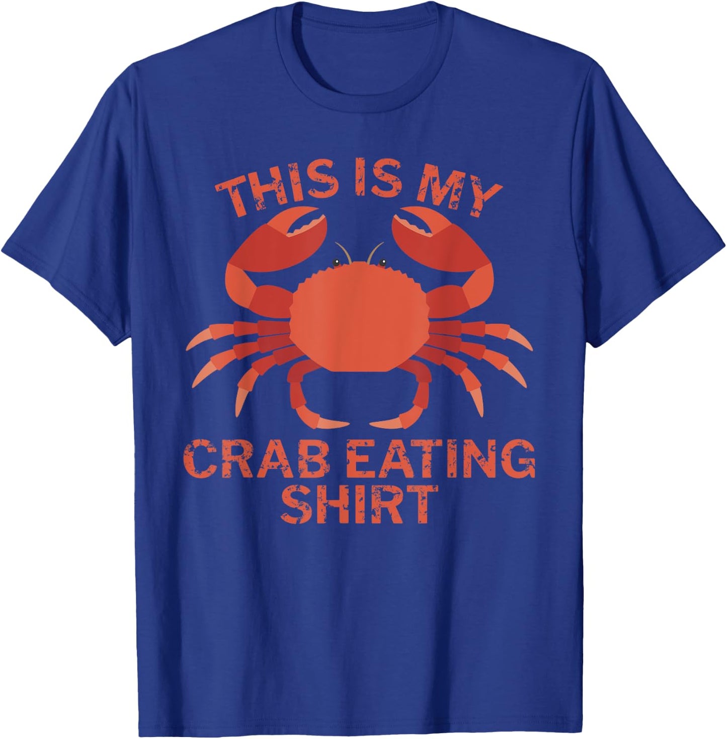 This is My Crab Eating Shirt T-Shirt - T-Shirt | Royal