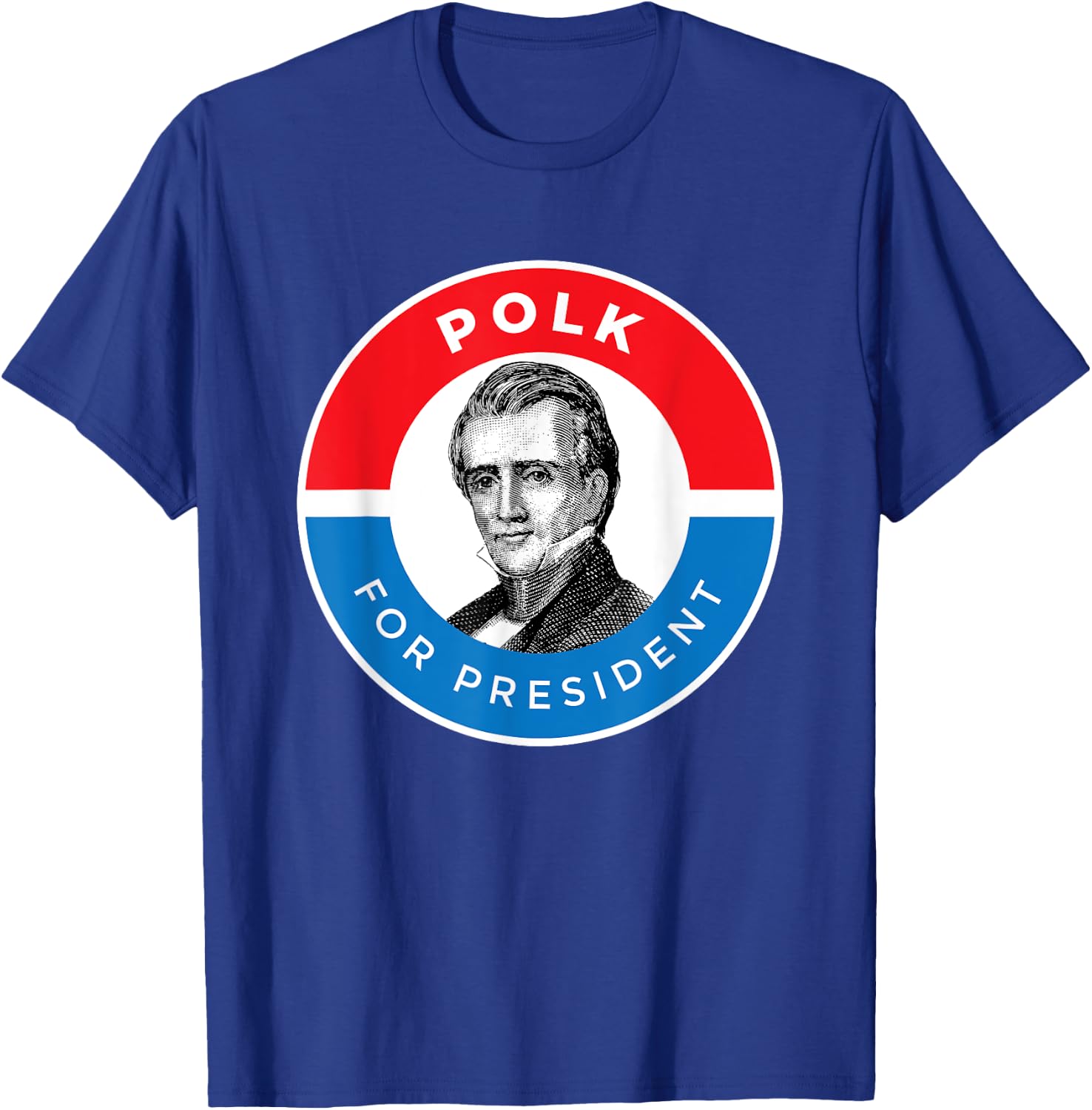 James K Polk T-Shirt - T-Shirt | Royal