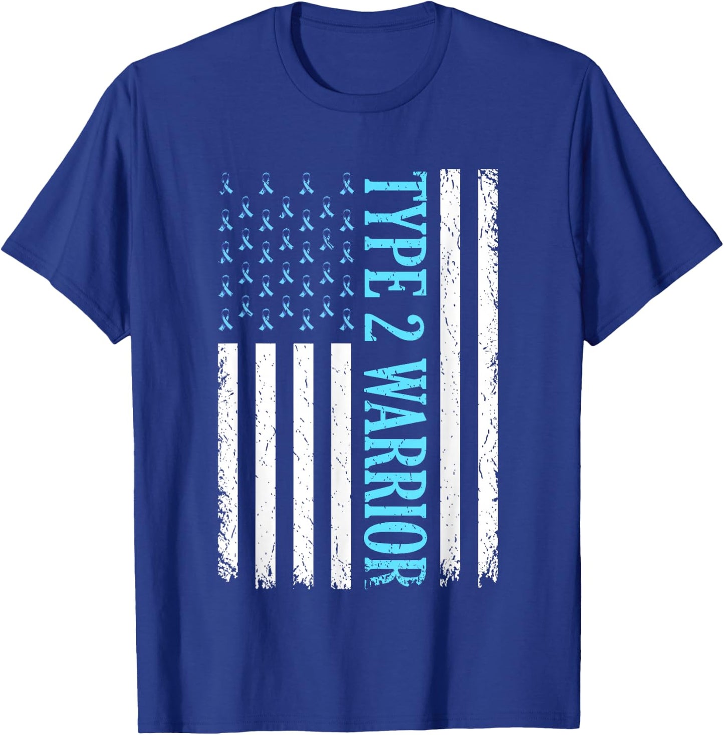 Type 2 Warrior Diabetes Awareness Diabetic Gifts Men Women T-Shirt - T-Shirt | Royal