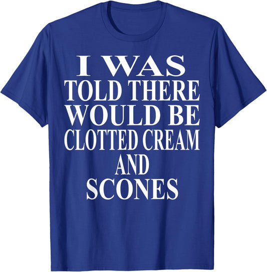 Clotted Cream Apparel | Awesome Funny Scones Lover Design T-Shirt - T-Shirt | Royal