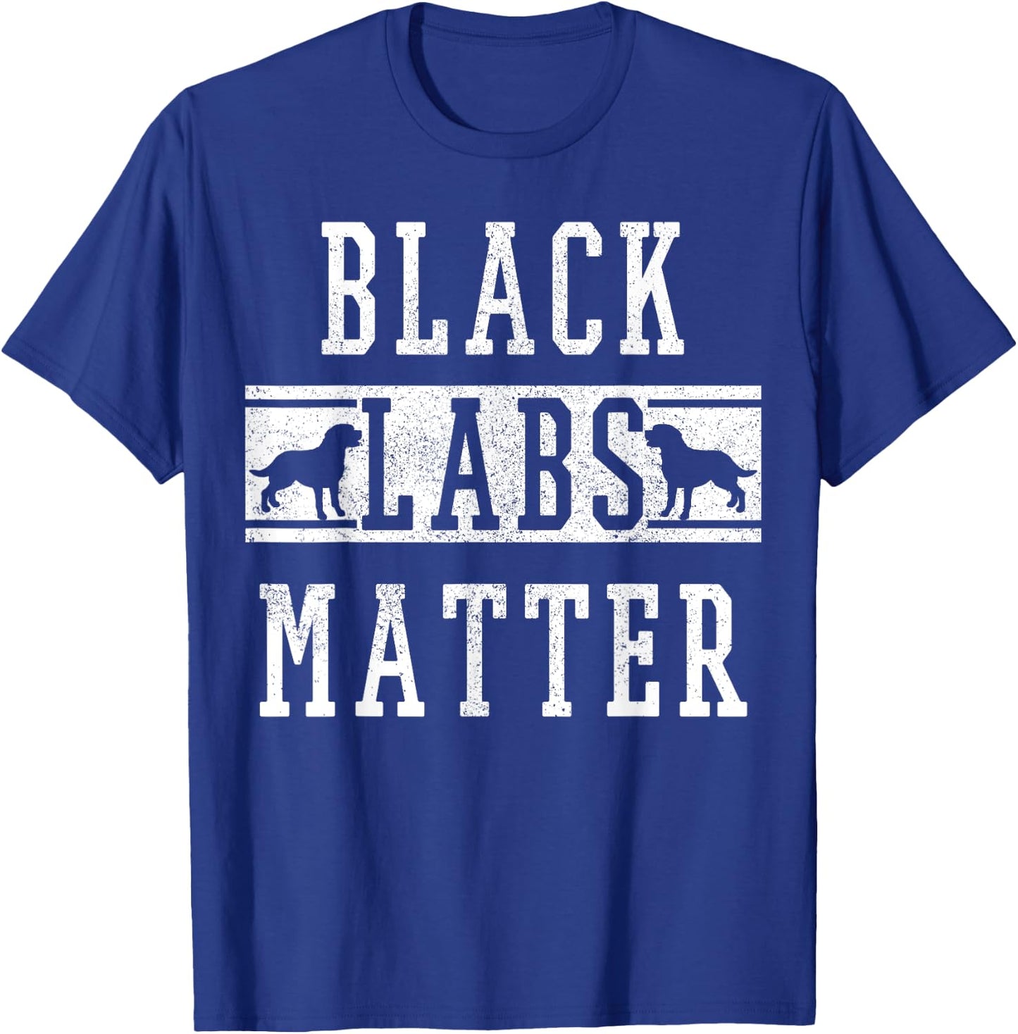 Labrador Retriever Black Labs Matter Dog Lover Owner Gift Women T-Shirt - T-Shirt | Royal