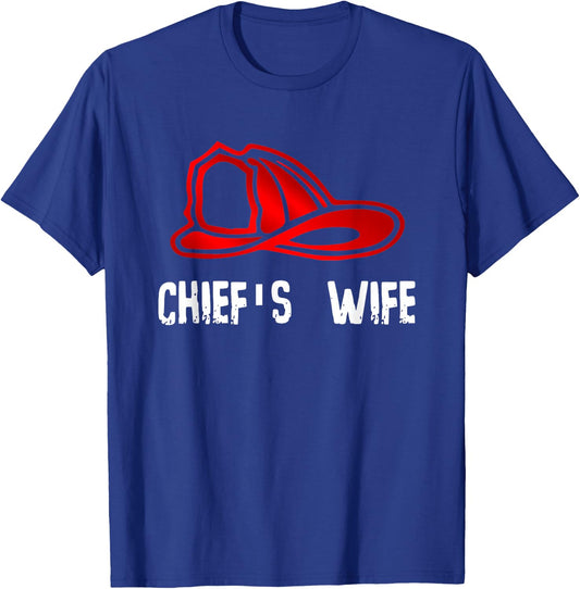 Chief's Wife Firefighter Gift Shirt - Spouse Fire Company T-Shirt - T-Shirt | Royal