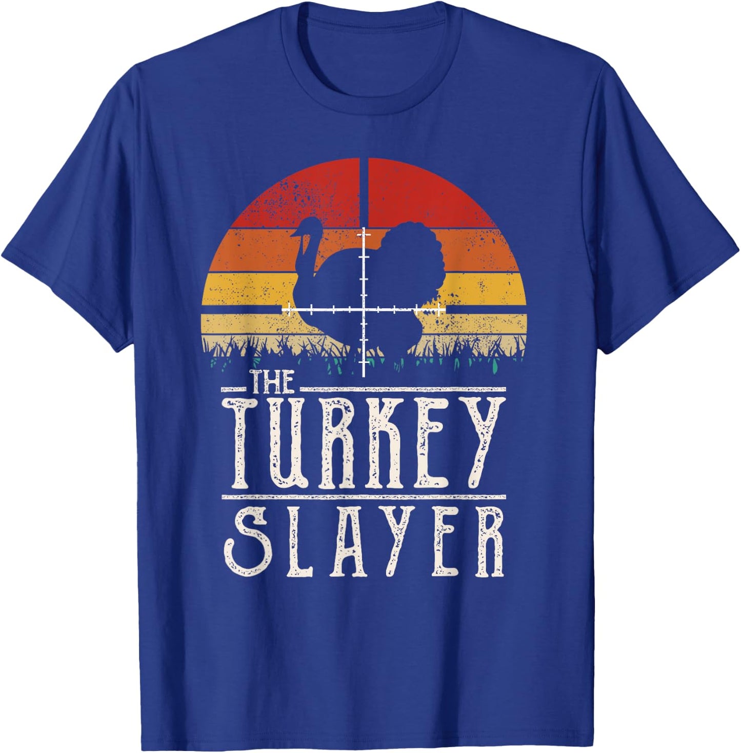 Vintage Sunset Retro Style Turkey Hunting Turkey Slayer T-Shirt - T-Shirt | Royal