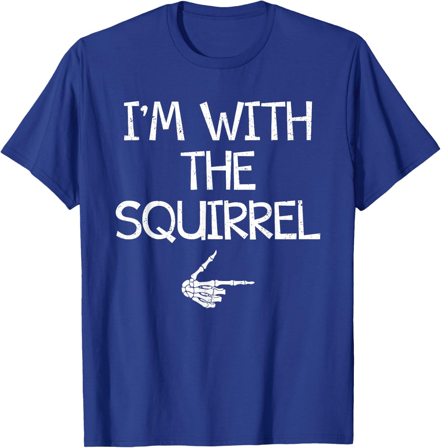 I'm With The Squirrel Halloween Costume Couples Matching T-Shirt - T-Shirt | Royal