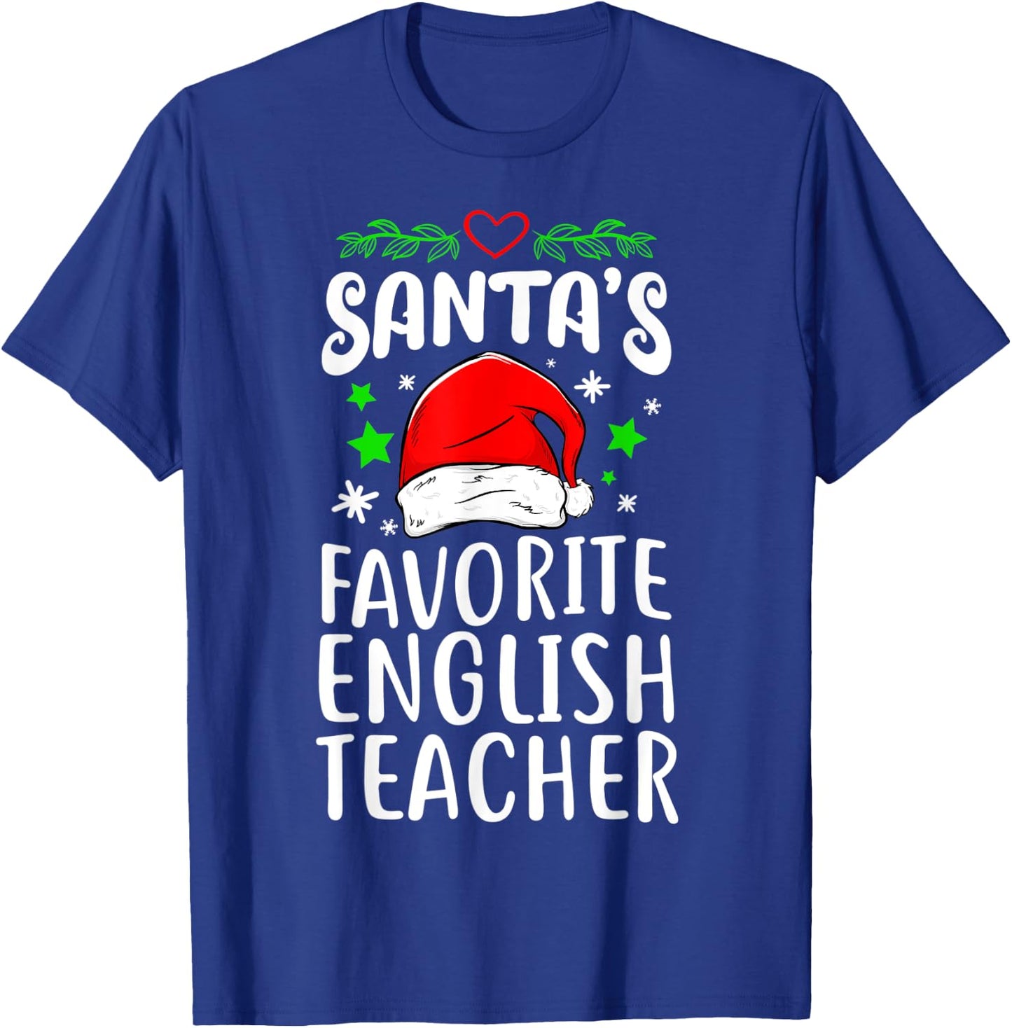Santa's Favorite English Teacher Gift Xmas Christmas Women T-Shirt - T-Shirt | Royal