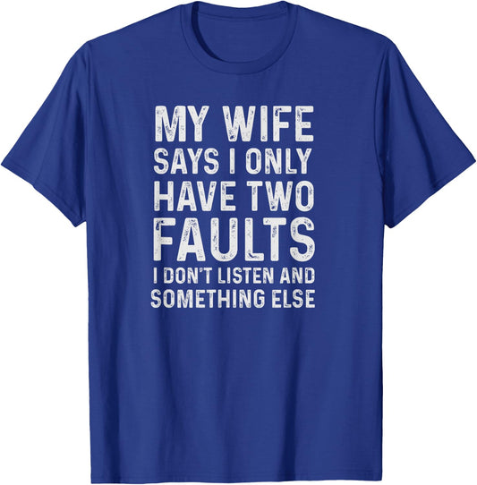 Xmas Gifts That Have Everything Funny Husband Shirt T-Shirt - T-Shirt | Royal