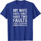 Xmas Gifts That Have Everything Funny Husband Shirt T-Shirt - T-Shirt | Royal