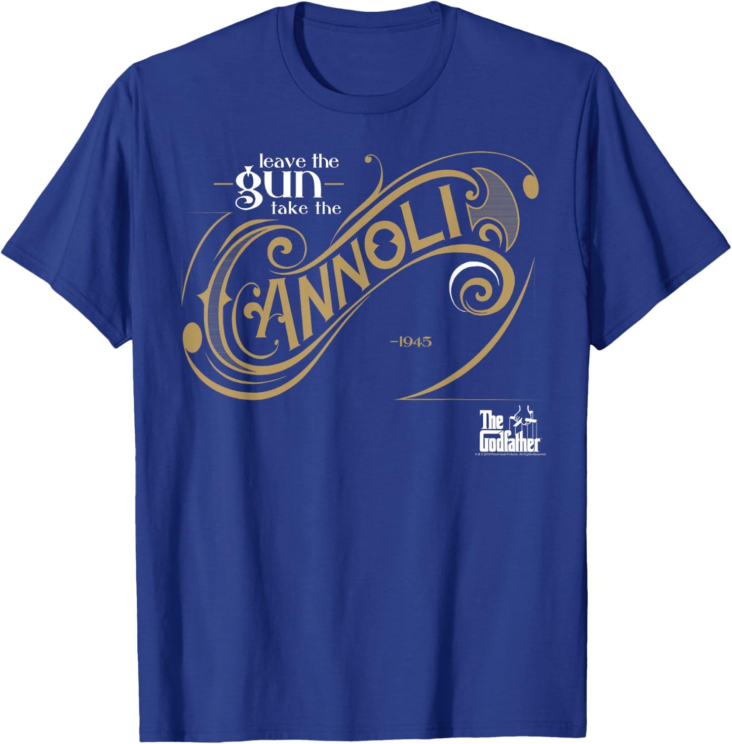 The Godfather Leave The Gun Take The Cannoli Small T-Shirt - T-Shirt | Royal