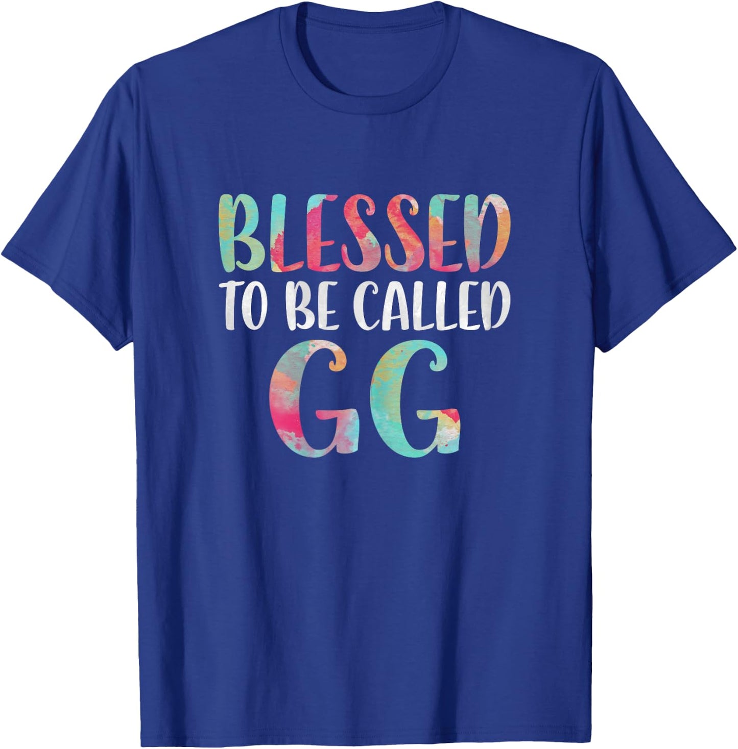 Blessed To Be Called GG Shirt Women Mothers Day T-Shirt - T-Shirt | Royal