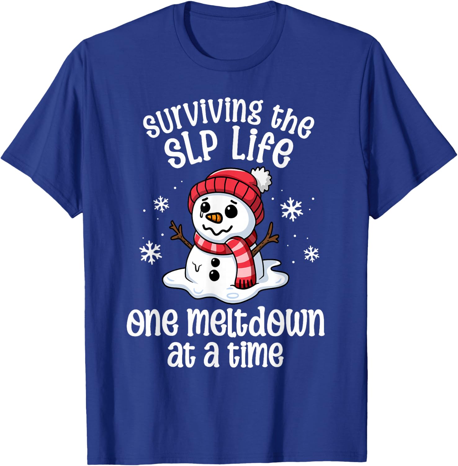 SLP Christmas One Meltdown At A Time Speech Snowman Winter T-Shirt - T-Shirt | Royal
